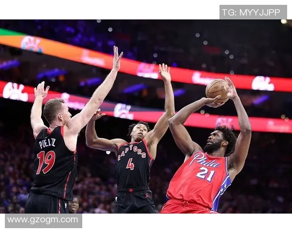 76人对阵猛龙精彩录像回放分析与赛后点评全景呈现